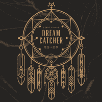 Dreamcatcher - Chase me