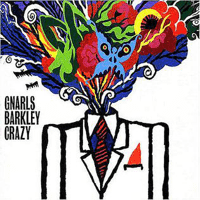 Gnarls Barkley - Crazy