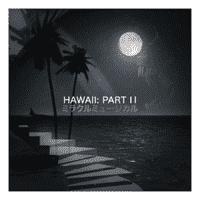 Miracle Musical - Hawaii: Part II