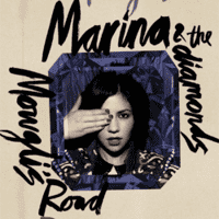 Marina and the Diamonds - Mowgli's Road