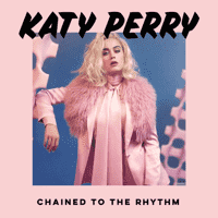 Katy Perry - Chained To The Rhythm