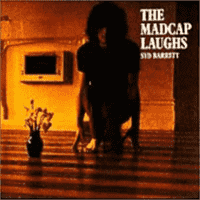 Syd Barrett - The Madcap Laughs