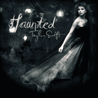 Taylor Swift - Haunted