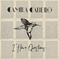 Camila Cabello - I Have Questions