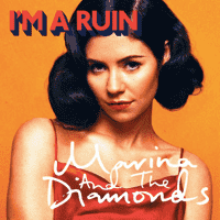 Marina and the Diamonds - I'm A Ruin