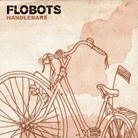 Flobots - Handlebars