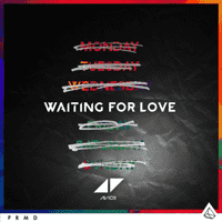 Avicii - Waiting For Love