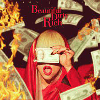 Lady Gaga - Beautiful, Dirty, Rich