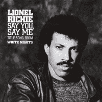 Lionel Richie - Say You, Say Me