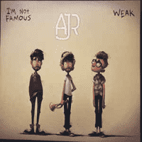 AJR - Weak