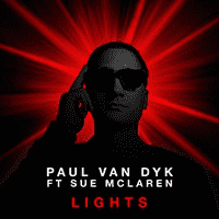 Paul van Dyk feat. Sue McLaren - Lights