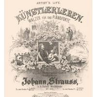 Johann Strauss - Künstlerleben