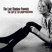 The Last Shadow Puppets — The Age Of Understatement