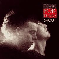 Tears for Fears – Shout