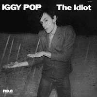 Iggy Pop - The Idiot