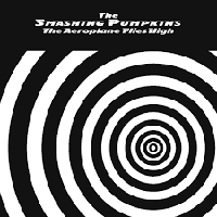 The Smashing Pumpkins - The Aeroplane Flies High (Turns Left, Looks Right)
