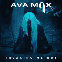 Ava Max - Freaking Me Out