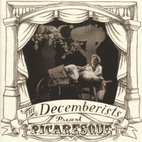 The Decemberists- Picaresque