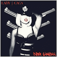 Lady Gaga - Paper Gangsta