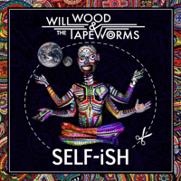 Will Wood and the Tapeworms - Self-iSH