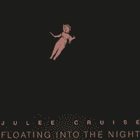 Julee Cruise - Floating Into The Night