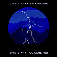 This is What You Came For - Calvin Harris