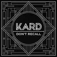 KARD - Don't Recall