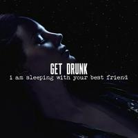 Lana Del Rey - Get Drunk