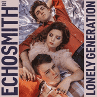 Echosmith - Lonely Generation