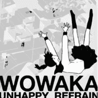 wowaka - Unhappy Refrain (album)