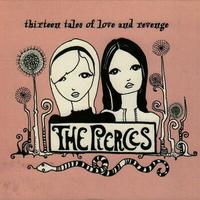 The Pierces - Secret