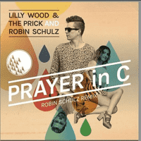 Lilly Wood & The Prick and Robin Schulz - Prayer in C