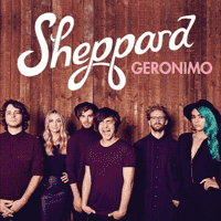 Sheppard - Geronimo