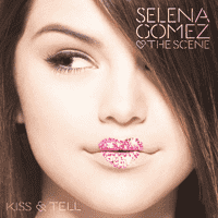 Selena Gomez - Kiss & Tell