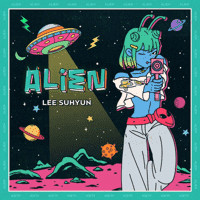 Lee Suhyun - ALIEN