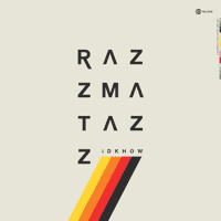 I Don't Know How But They Found Me - Razzmatazz