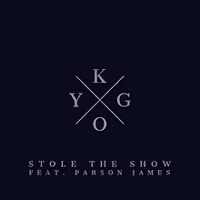 Kygo - Stole The Show feat. Parson James