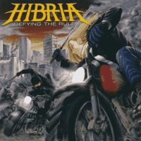 Hibria - Defying the Rules