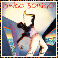 Oingo Boingo - Good For Your Soul