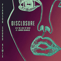 Disclosure - Help Me Lose My Mind