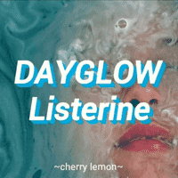 Dayglow - Listerine