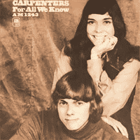 Carpenters - For All We Know