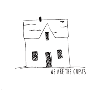 House A Habit - We Are The Guests