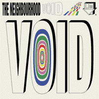 The Neighbourhood - Void