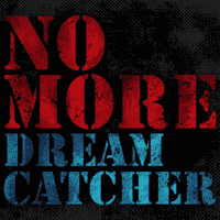 Dreamcatcher - No More