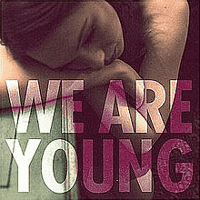 Fun.: We Are Young ft. Janelle Monáe