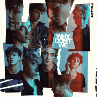 Fallin' (Adrenaline) - Why Don't We