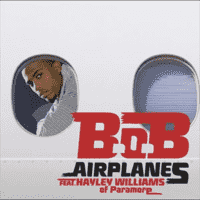 B.o.B ft. Hayley Williams - Airplanes