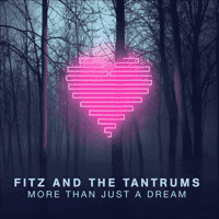 Fitz and The Tantrums - Out of My League