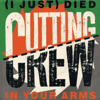 Cutting Crew - (I Just) Died in Your Arms